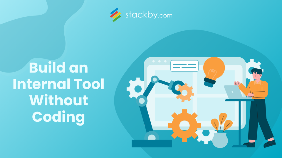 How to Build an Internal Tool Without Coding (2026 Guide)